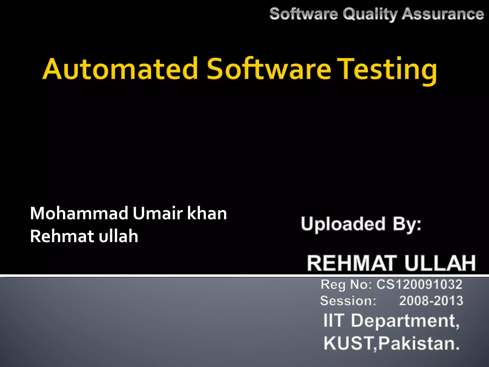 Mohammad Umair khan
Rehmat ullah
 