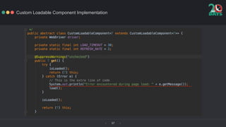 ‹ ›37
Custom Loadable Component Implementation
 