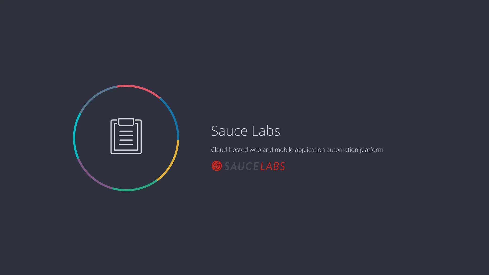  Cloud-hosted web and mobile application automation platform Sauce Labs 