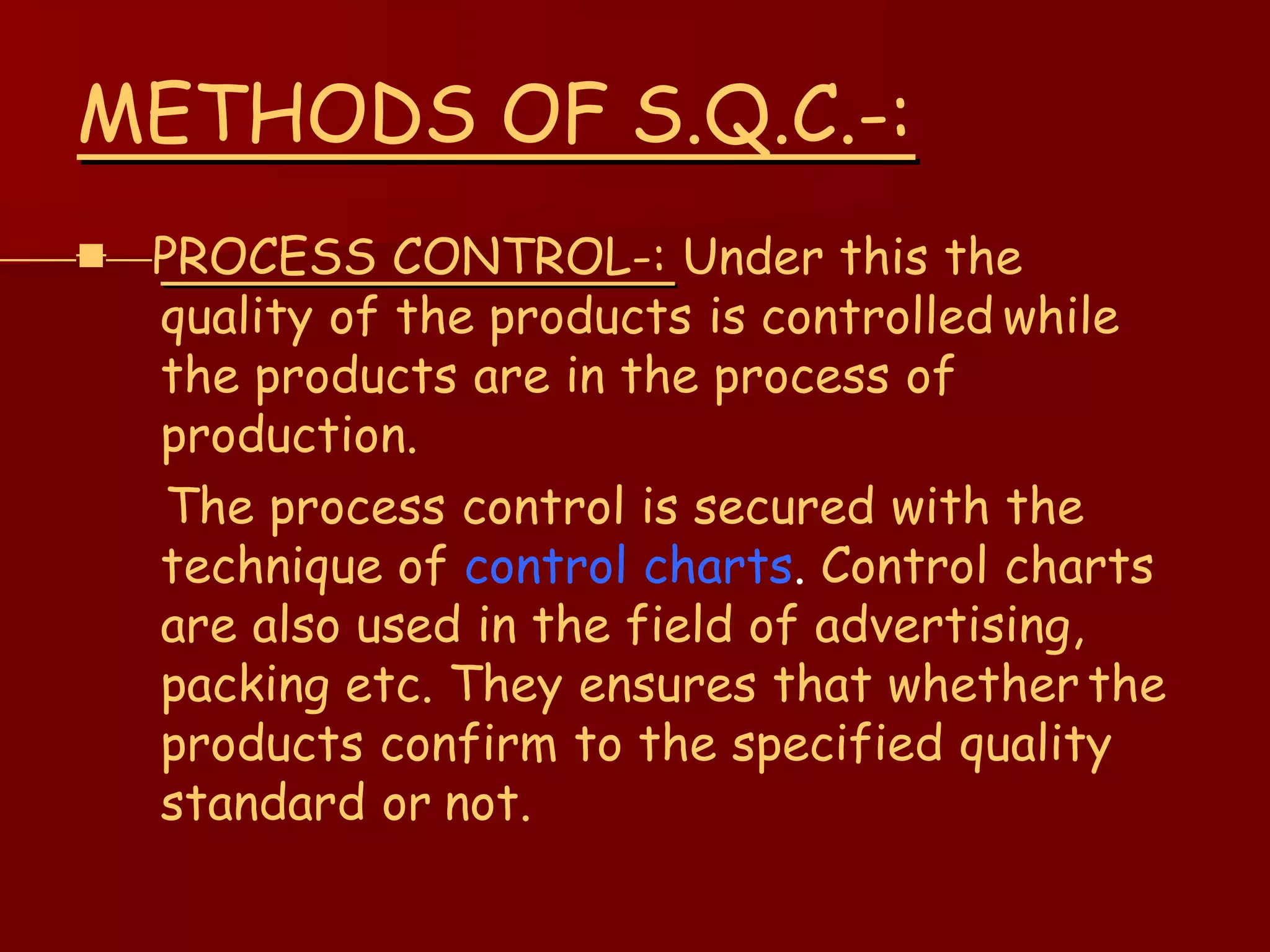 STATISTICAL QUALITY CONTROL- QUALITY ASSURANCE | PPTX