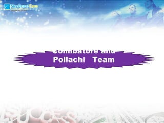 Coimbatore and Pollachi  Team 