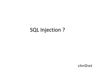SQL Injection ?
 