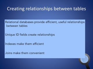 Creating relationships between tables 
 