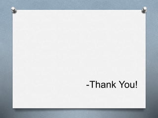 -Thank You!
 