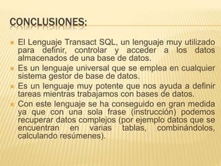 LENGUAJE TRANSACT SQL | PPTX