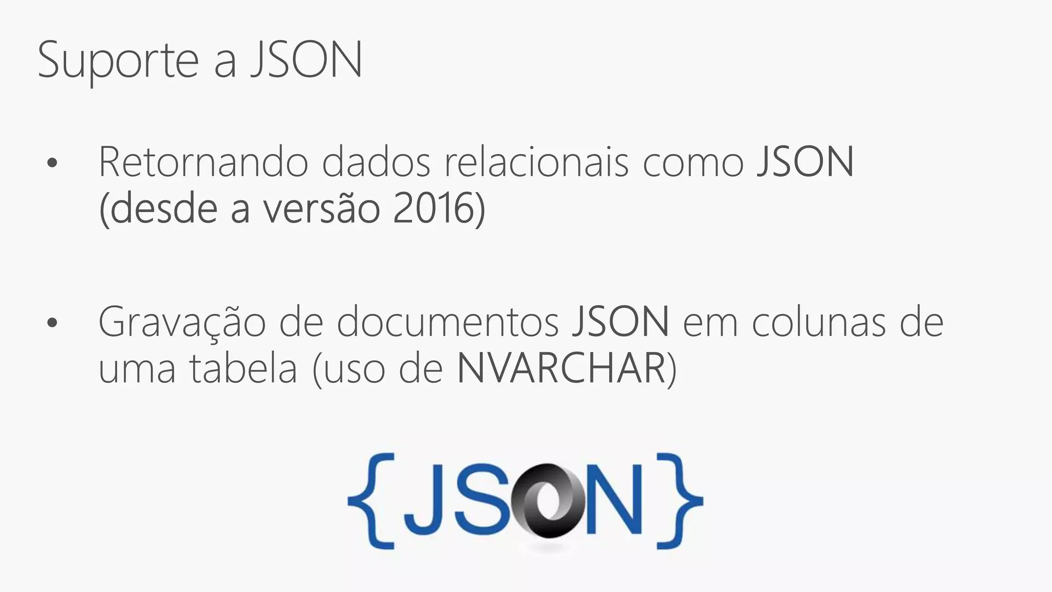 Suporte a JSON