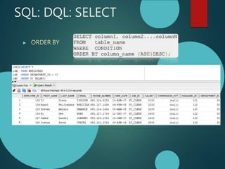 SQL: DQL: SELECT
▶ ORDER BY
 