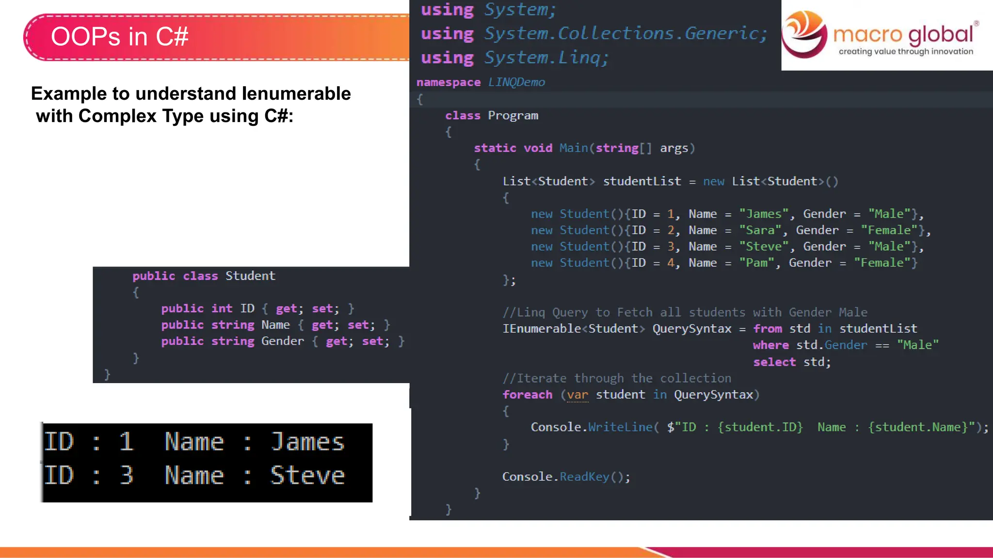 OOPs in C#
Example to understand Ienumerable
with Complex Type using C#:
 