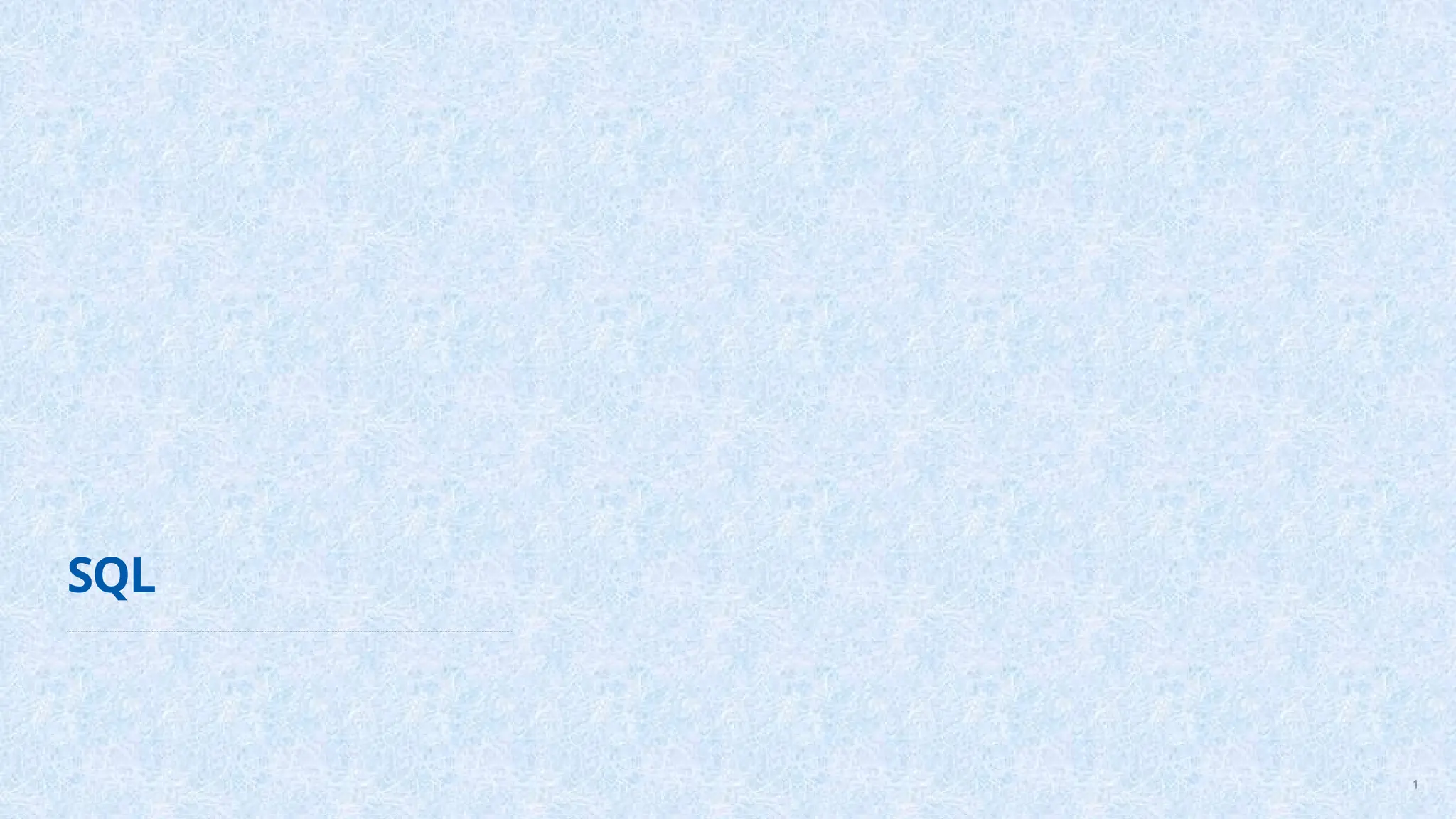 SQL
1
 
