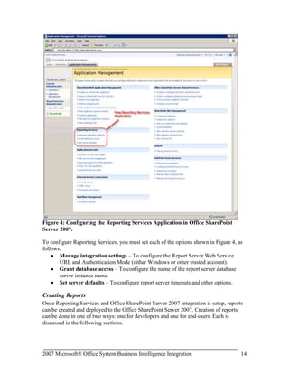 Enables organizations to construct BI dashboards with rich reports.