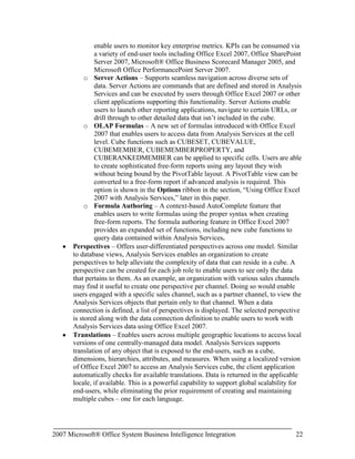 Edit in Report Builder – Reporting Services functionality to launch the Report Builder tool to edit the definition of the report (see Figure 6). Report Builder enables end-users to easily modify or create reports and publish them to the Office SharePoint Server 2007.
