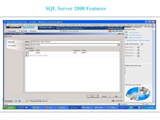 SQL Server 2008 Features 