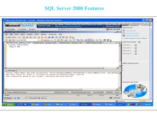 SQL Server 2008 Features 