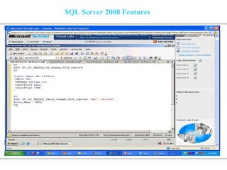 SQL Server 2008 Features 