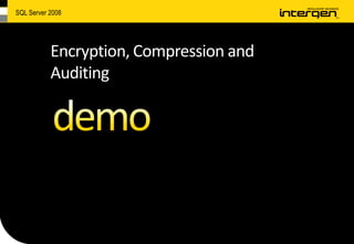 SQL Server 2008 Highlights