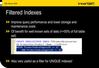 SQL Server 2008 Highlights
