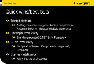 SQL Server 2008 Highlights