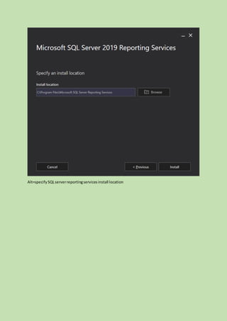 Alt=specifySQLserverreportingservicesinstall location
 