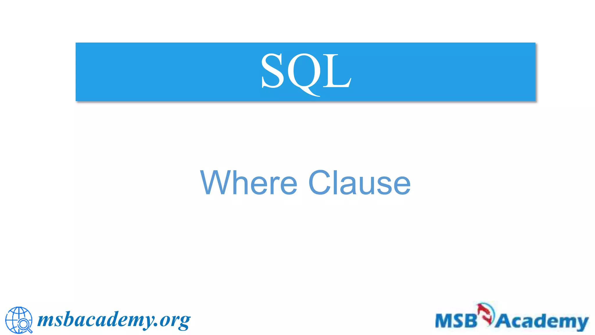 Where conditions and Operators in SQL | PPTX