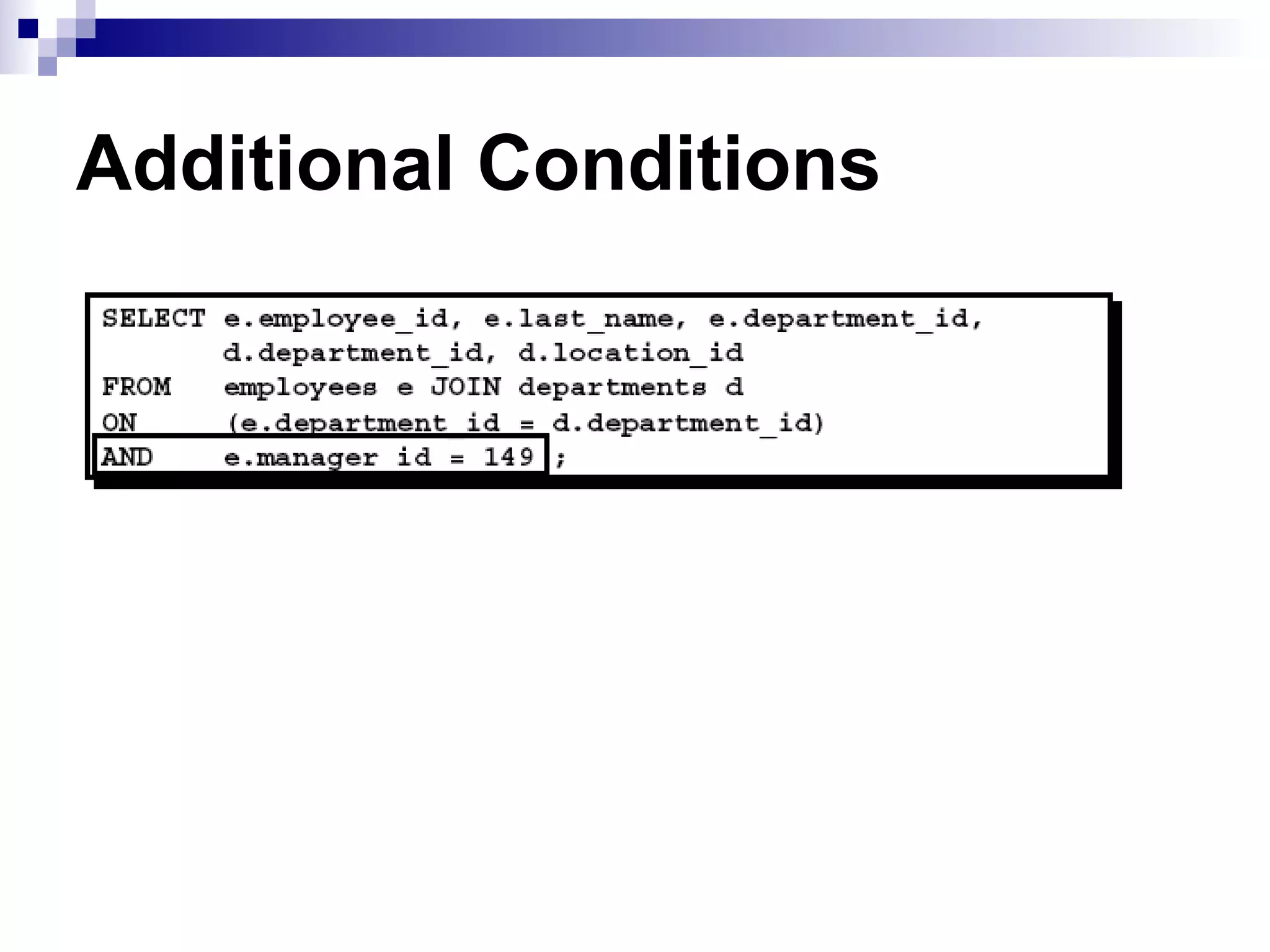 Additional Conditions

 