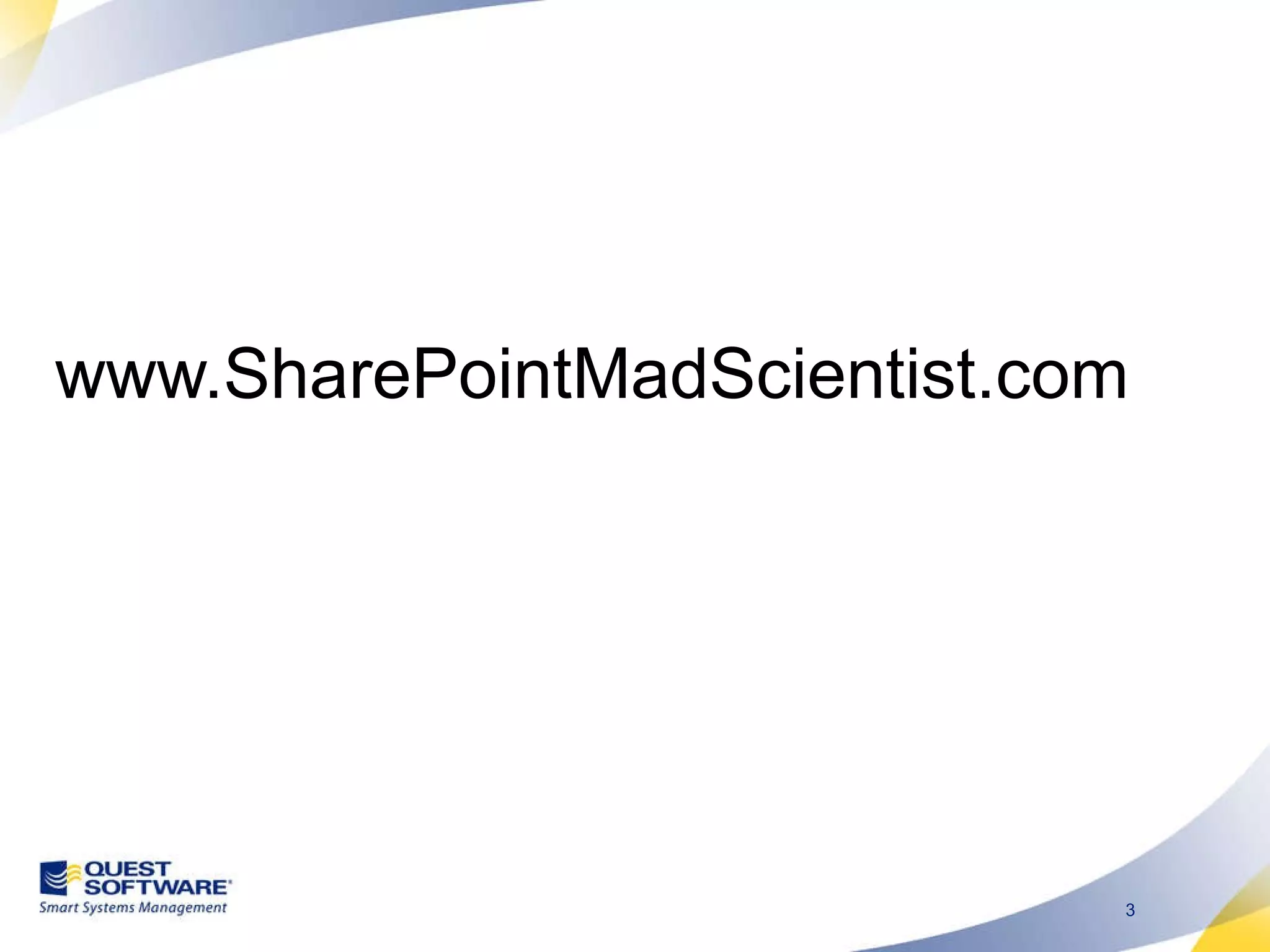 www.SharePointMadScientist.com 