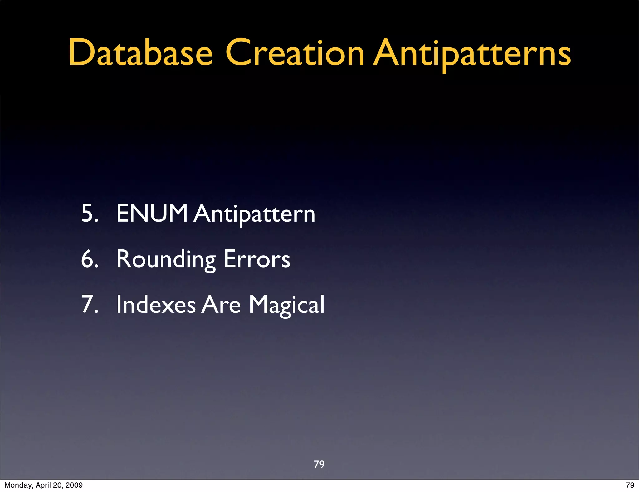 Sql Antipatterns Strike Back