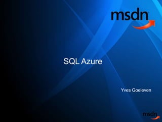 SQL Azure Yves Goeleven 