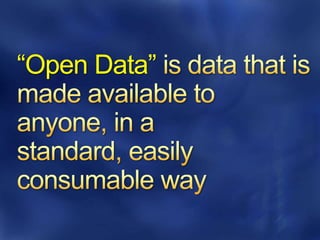“Open Data”
 