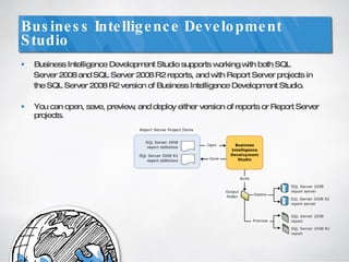 Business Intelligence Development Studio ,[object Object],[object Object],[object Object],[object Object]