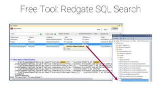 Free Tool: Redgate SQL Search
 