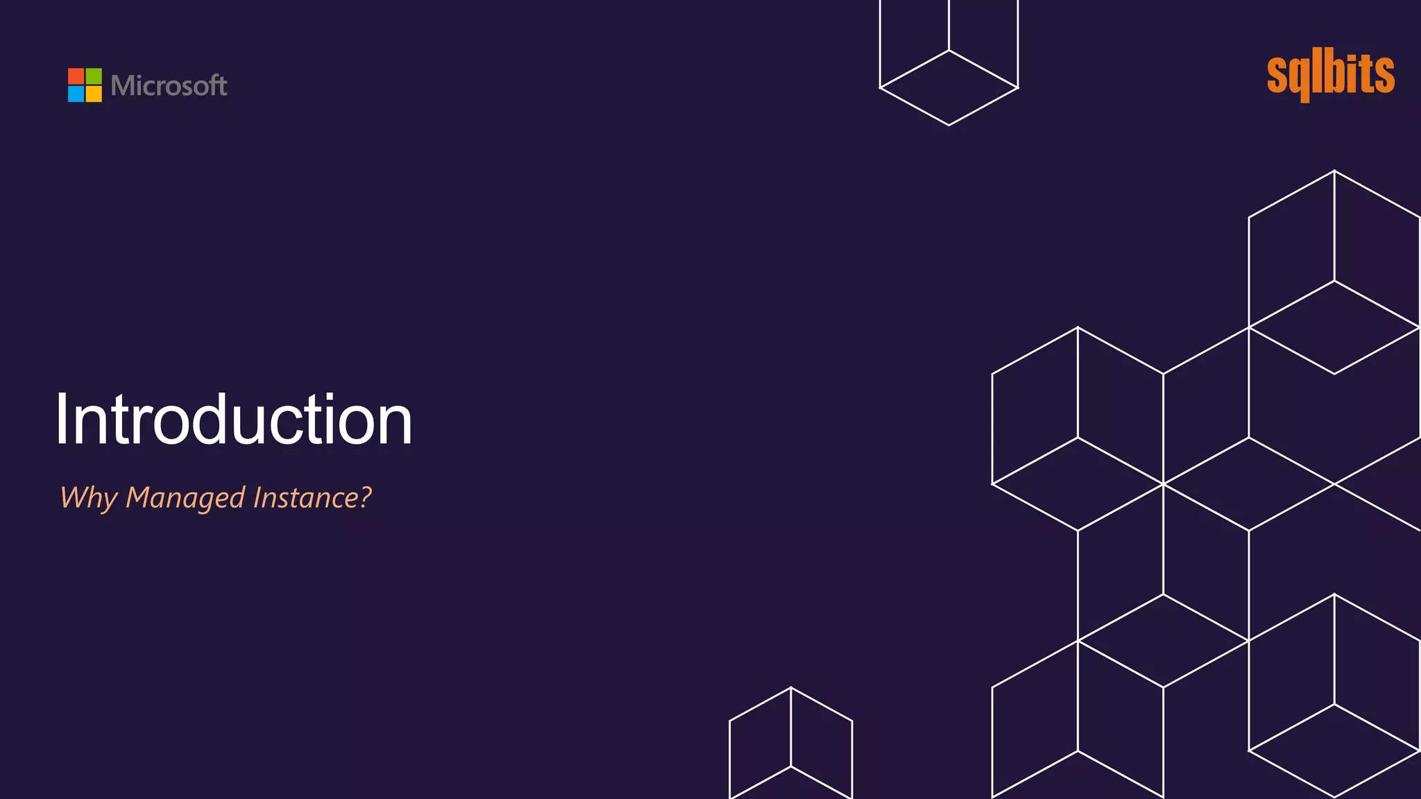 Introduction Why Managed Instance? 