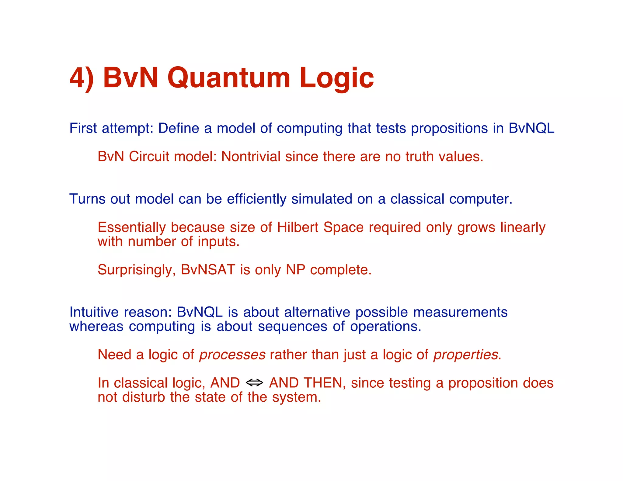 Do we need a logic of quantum computation?