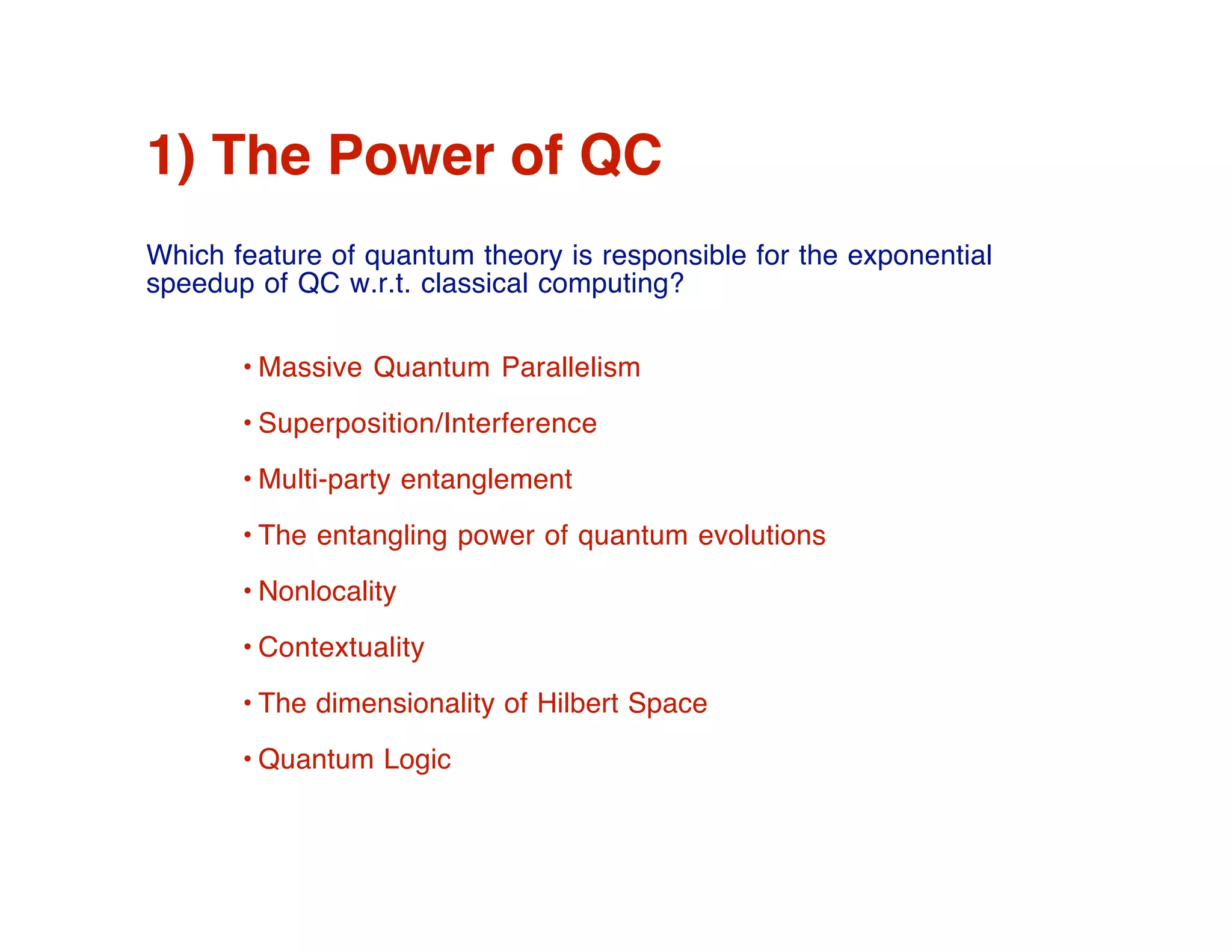 Do we need a logic of quantum computation?