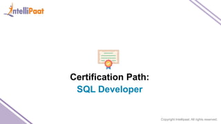 SQL Certification | PPT