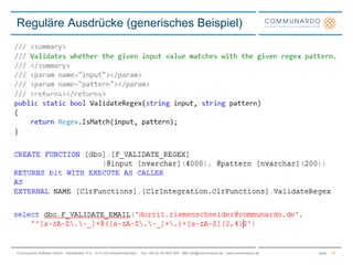 SeiteCommunardo Software GmbH · Kleiststraße 10 a · D-01129 Dresden/Germany · Fon +49 (0) 351/833 820 · Mail info@communardo.de · www.communardo.de
Reguläre Ausdrücke (generisches Beispiel)
10
 
