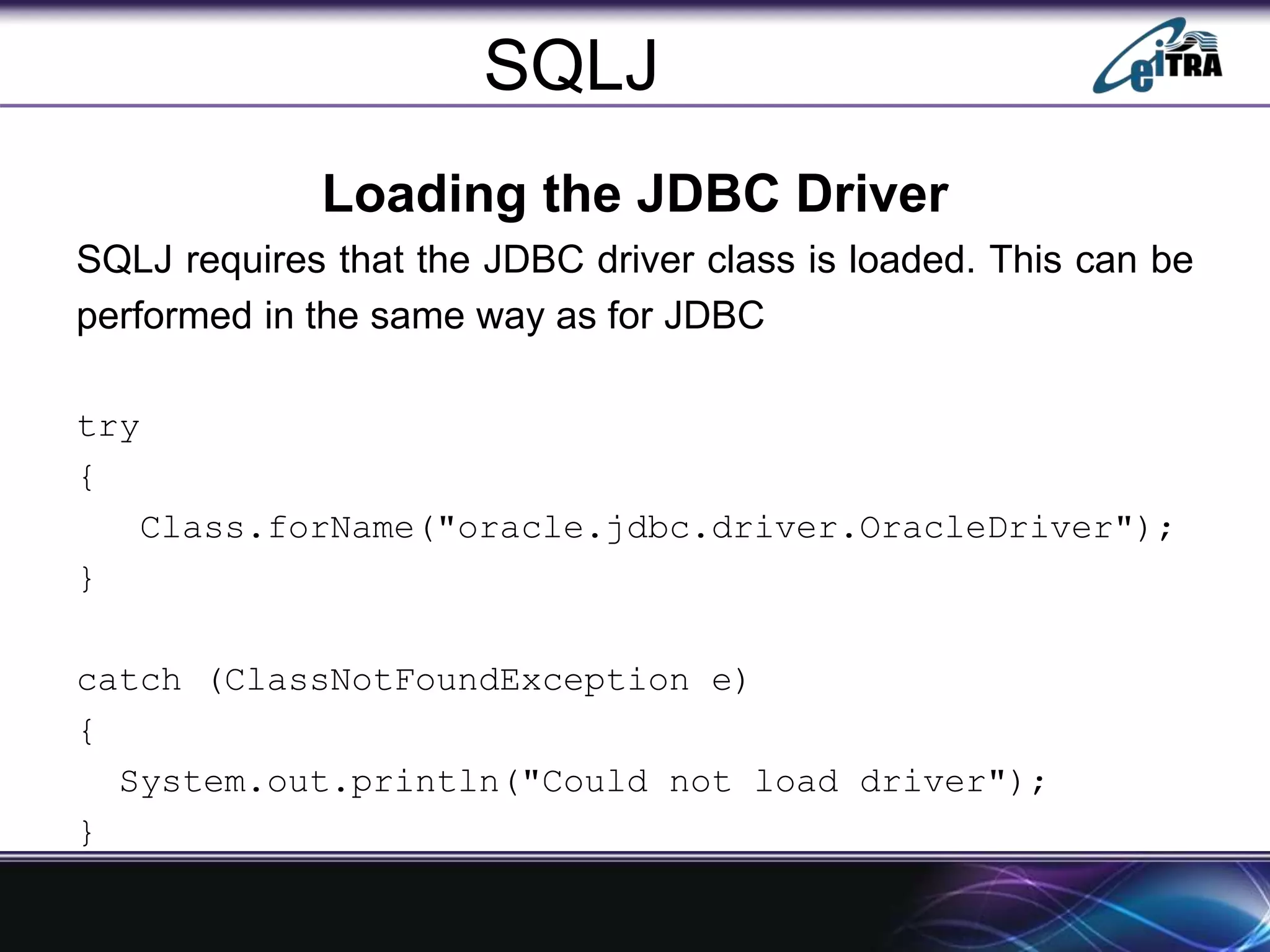 SQL, Embedded SQL, Dynamic SQL and SQLJ | PPTX