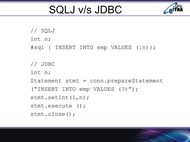 SQL, Embedded SQL, Dynamic SQL and SQLJ | PPT