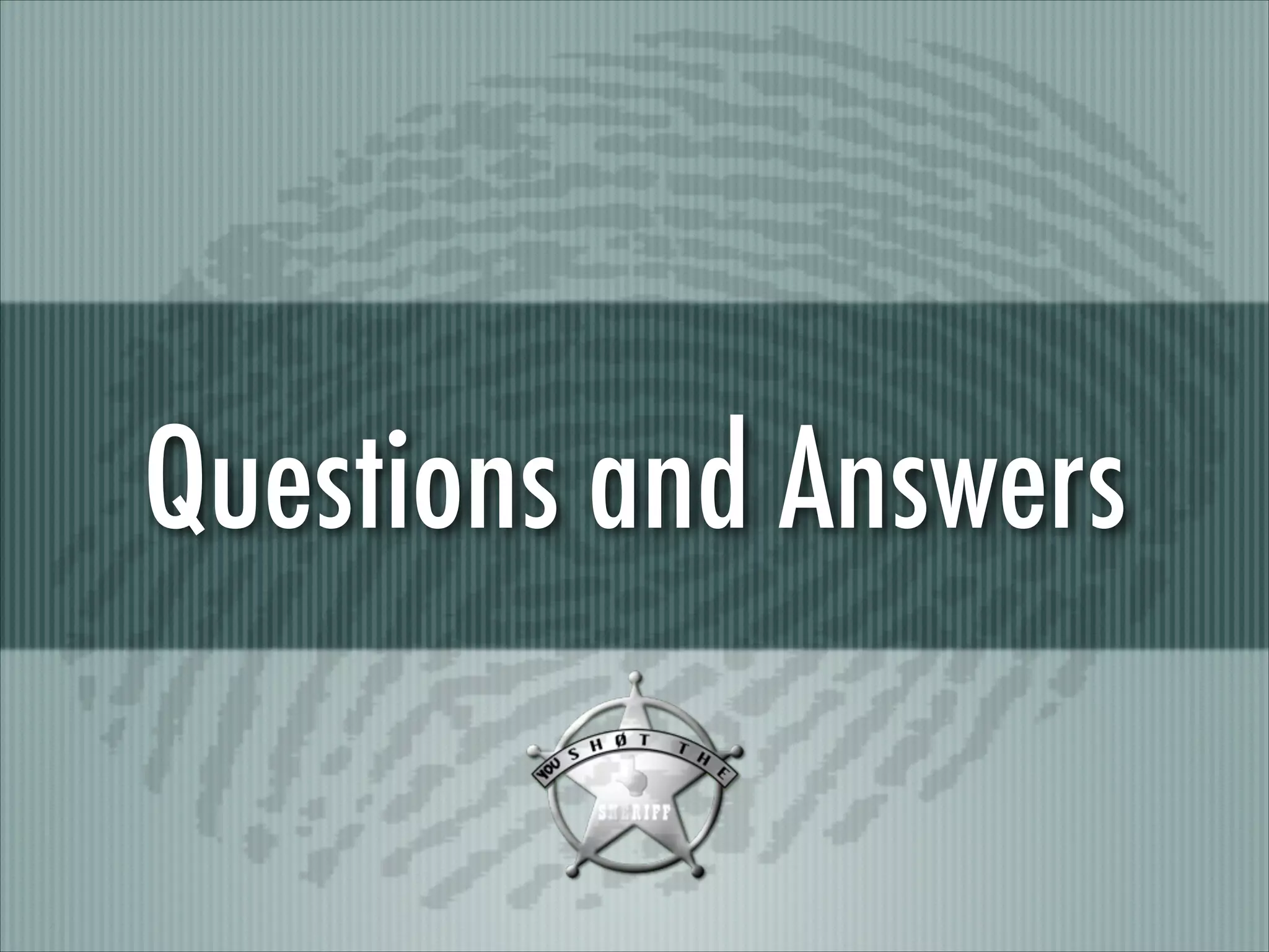 Questions and Answers

 