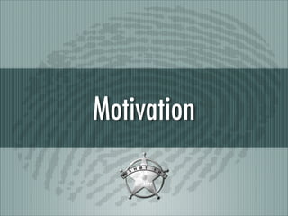 Motivation

 