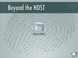 Beyond the HOST

MSSQLSERVER

 