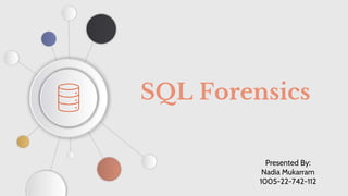 SQL Forensics
 
