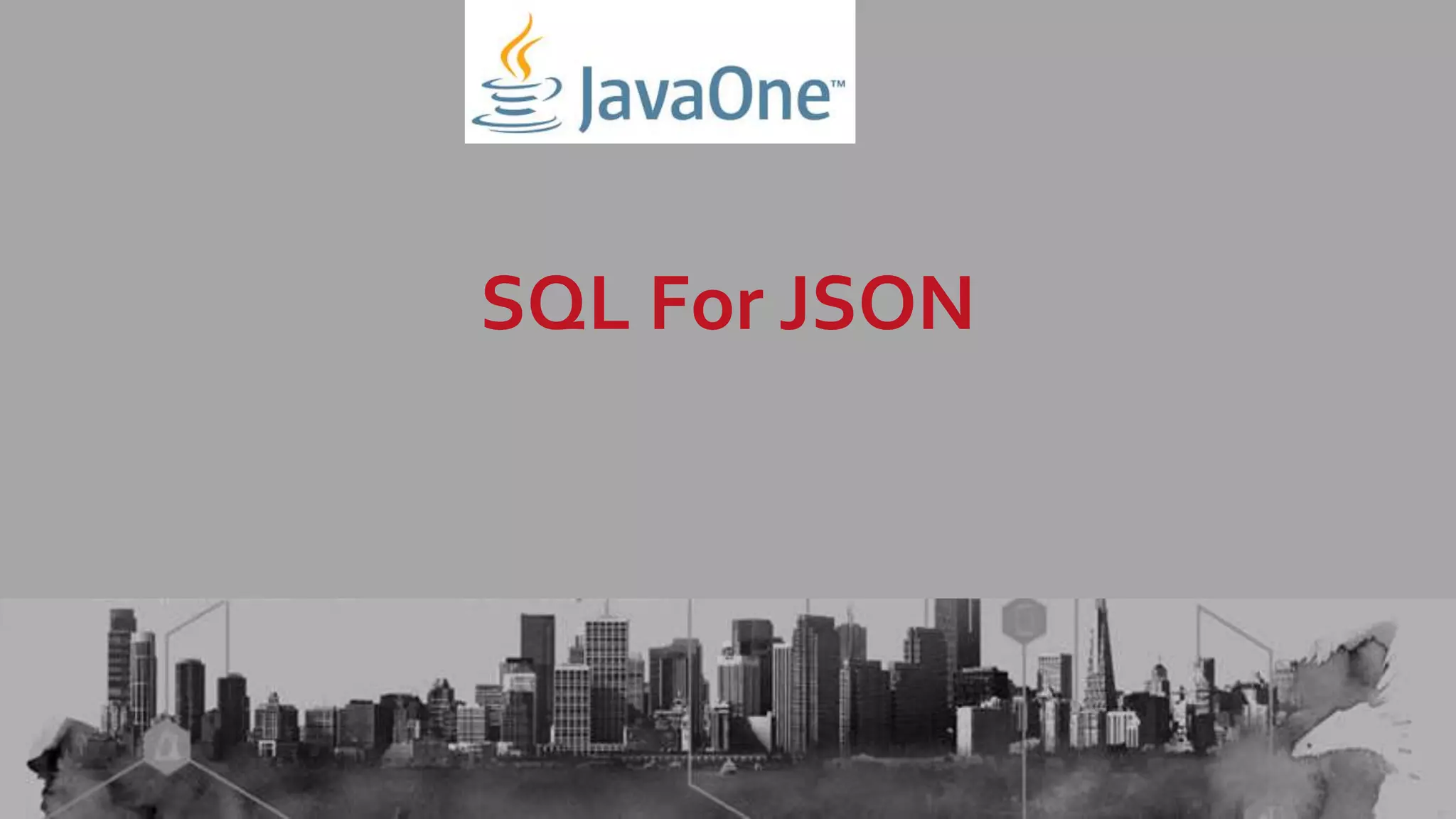 SQL For JSON 