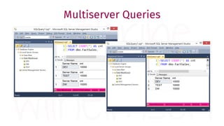 Multiserver Queries
 