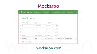 Mockaroo
mockaroo.com
 