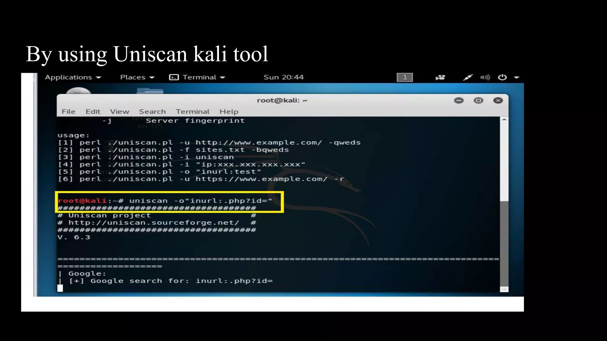 By using Uniscan kali tool
 