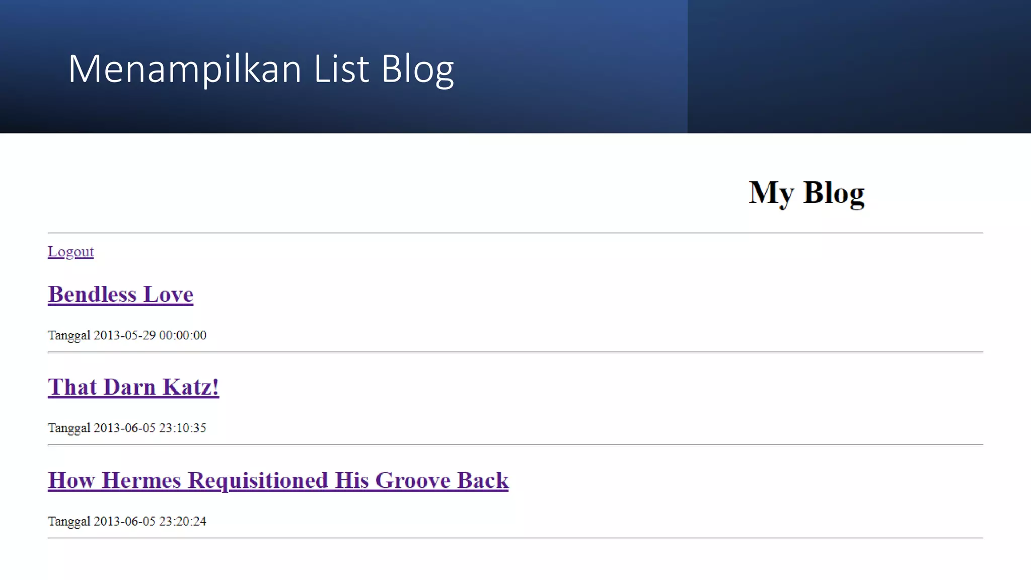 Menampilkan List Blog
 
