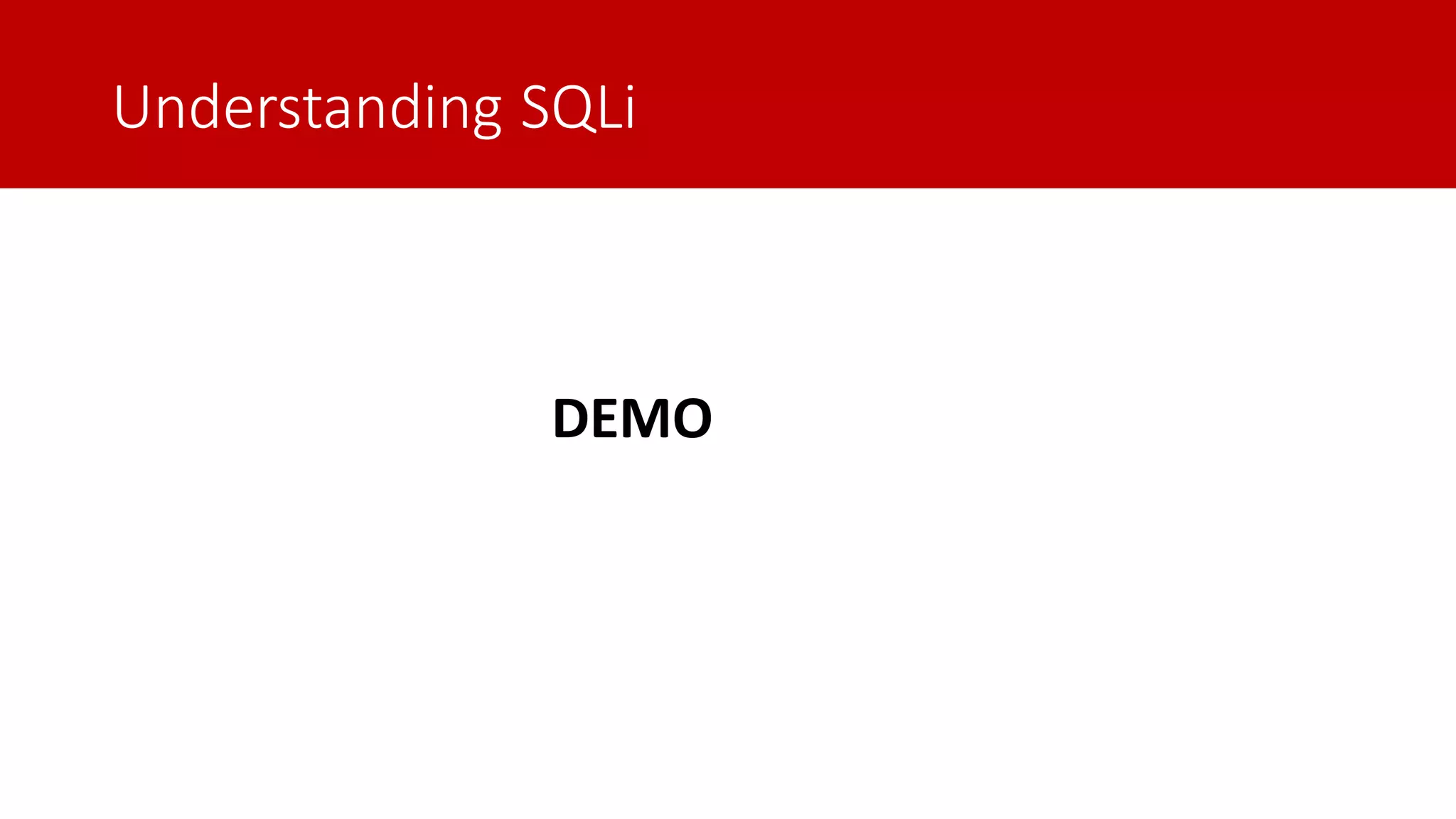 Understanding SQLi DEMO 