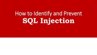 How to identify and prevent SQL injection | PDF