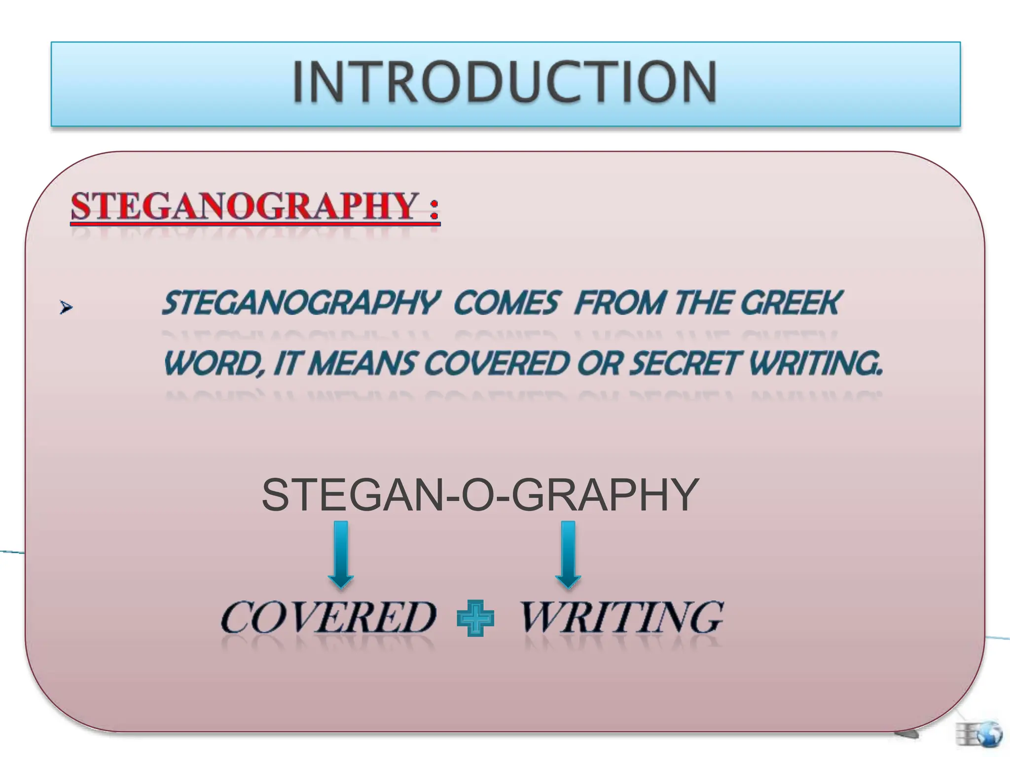 STEGAN-O-GRAPHY
 