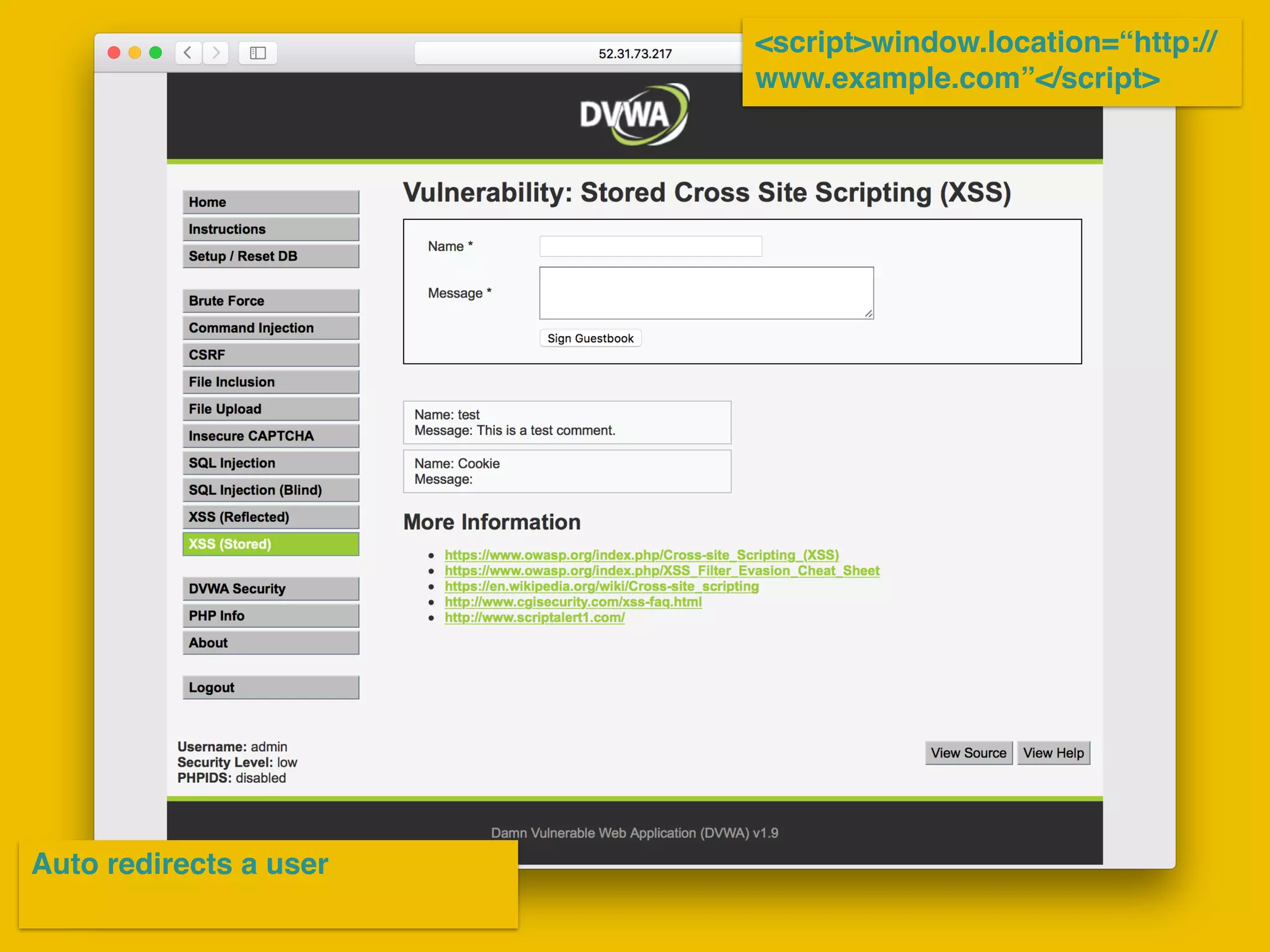<script>window.location=“http://
www.example.com”</script>
Auto redirects a user
 